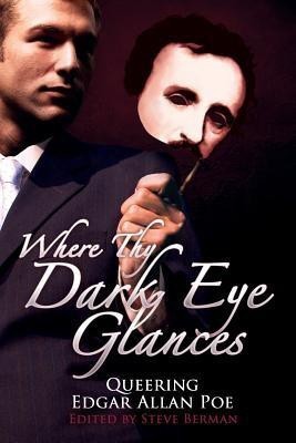 Where Thy Dark Eye Glances(English, Paperback, unknown)