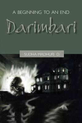 A Beginning to and End(English, Paperback, Madhuri Sudha)