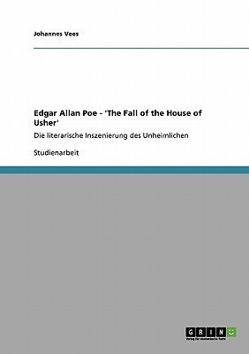 Edgar Allan Poe - 'The Fall of the House of Usher'(German, Paperback, Vees Johannes)