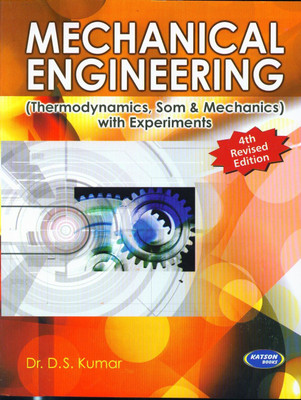 Mechanical Engineering (with Experiments)(English, Paperback, Kumar D. S.)