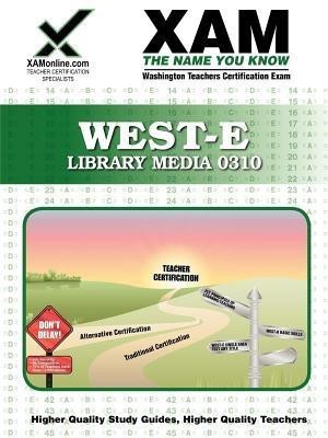 West-E Library Media 0310 Teacher Certification Test Prep Study Guide(English, Paperback, unknown)