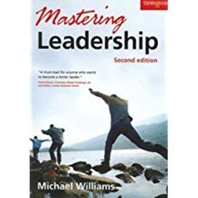 Mastering Leadership(English, Paperback, Williams Michael)