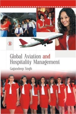 Global Aviation and Hospitality Management(English, Hardcover, Singh Gagandeep)