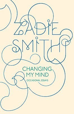 Changing My Mind(English, Hardcover, Smith Zadie)