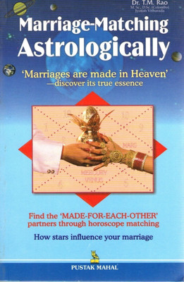 Marriage-matching Astrologically(English, Paperback, Rao T.M.)