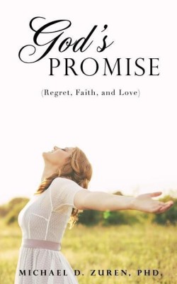 God's Promise(English, Paperback, Zuren Michael D PhD)