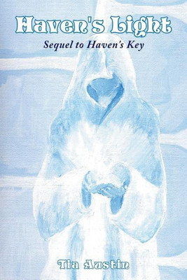 Haven's Light(English, Paperback, Austin Tia)