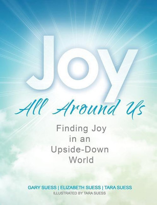 Joy All Around Us(English, Paperback, Suess Gary)