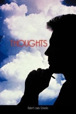 Thoughts(English, Paperback, Schanke Robert Lewis)