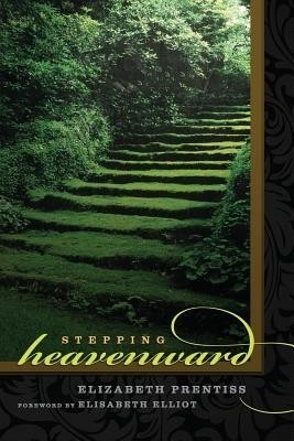 Stepping Heavenward(English, Paperback, Prentiss Elizabeth)