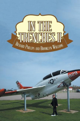 In The Trenches II(English, Paperback, Phillips Richard)