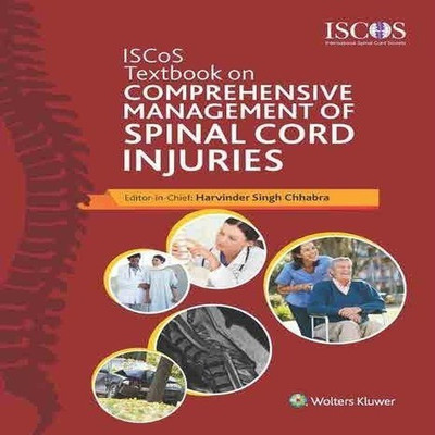 ISCoS Text Book on Comprehensive Management of Spinal Cord Injuries(English, Hardcover, Chhabra)