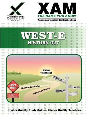 West-E History 027 Teacher Certification Test Prep Study Guide(English, Paperback, Wynne Sharon A)