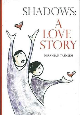 Shadows A love Story(English, Paperback, Tasneem Niranjan)