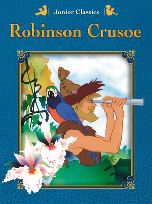 Junior Classics Robinson Crusoe(English, Paperback, Defoe Daniel)