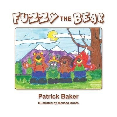 Fuzzy the Bear(English, Paperback, Baker Patrick)