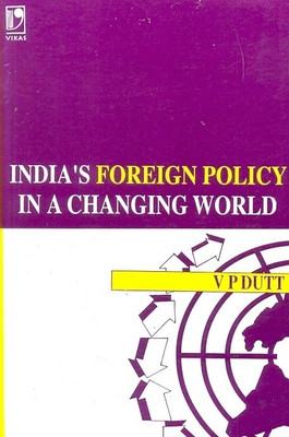 India'S Foreign Policy in A Changing World(English, Paperback, Dutt V P)
