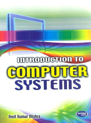 Introduction to Computer System(English, Paperback, Mishra Amit Kumar)