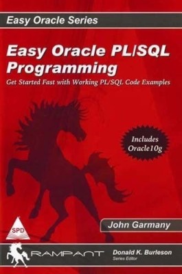 Easy Oracle Pl/SQL Programming(English, Paperback, Garmany John)