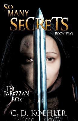 So Many Secrets(English, Paperback, Koehler C D)