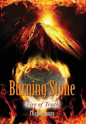 Burning Stone(English, Hardcover, Young Charles)
