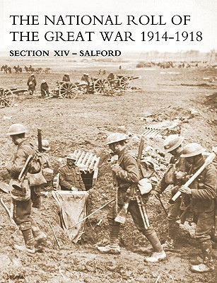 NATIONAL ROLL OF THE GREAT WAR Section XIV - Salford(English, Paperback, unknown)