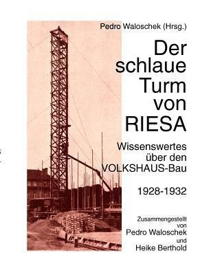 Der schlaue Turm von RIESA(German, Paperback, unknown)