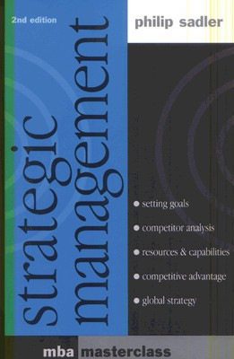 Strategic Management(English, Paperback, Sadler Philip)