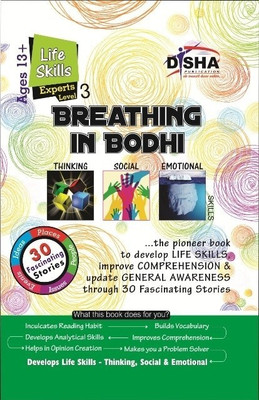 Breathing in Bodhi - the General Awareness/ Comprehension Book - Life Skills/ Level 3 for the Experts(English, Book, Disha Experts)