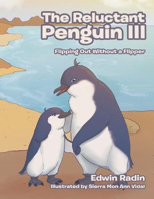 The Reluctant Penguin III(English, Paperback, Radin Edwin)