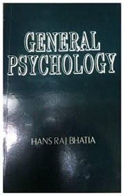 General Psychology(English, Paperback, Bhatia Hans Raj)