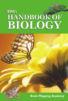 BMA'S Handbook of Biology(English, Paperback, Academy Brain Mapping)