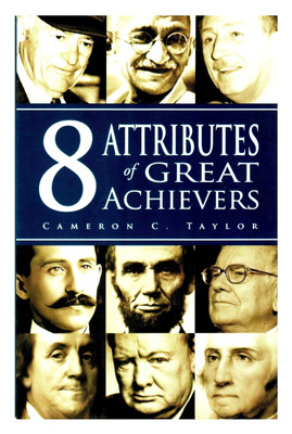 8 Attributes of Great Achievers(English, Paperback, Taylor Cameron)