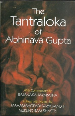 The Tantraloka of Abhinava Gupta(English, Hardcover, Mukund Ram Shastri)