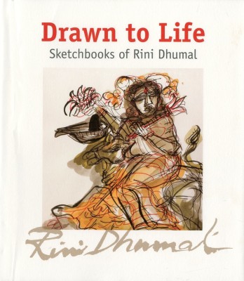 Drawn to Life Sketchbooks of Rini Dhumal(English, Hardcover, unknown)