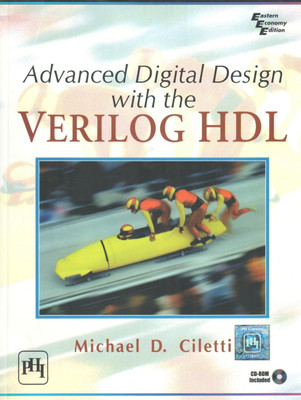 Advanced Digital Design with the Verilog Hdl(English, Paperback, Ciletti Michael D.)