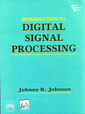 Introduction to Digital Signal Processing(English, Paperback, Johnson)