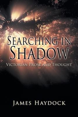 Searching in Shadow(English, Paperback, Haydock James)