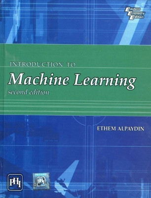Introduction to Machine Learning(English, Hardcover, Alpaydin Ethem)