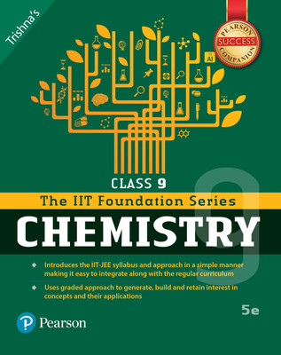 Pearson IIT Foundation Chemistry Class 9(English, Paperback, Trishna Knowledge Systems)