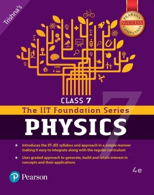 Pearson IIT Foundation Physics Class 7(English, Paperback, Trishna Knowledge Systems)