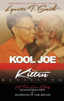 Kool Joe & Kitten Revisited(English, Hardcover, Smith Lynette)