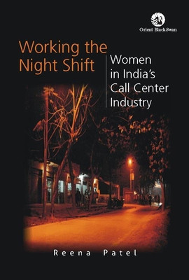 Working the Night Shift(English, Paperback, Patel Reena)