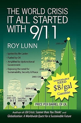 The World Crisis It All Started with 9/11(English, Paperback, Lunn Roy)