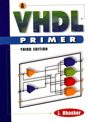 VHDL Primer(English, Paperback, Bhasker J)