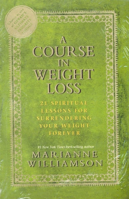 A Course in Weight Loss(English, Paperback, Williamson Marianne)