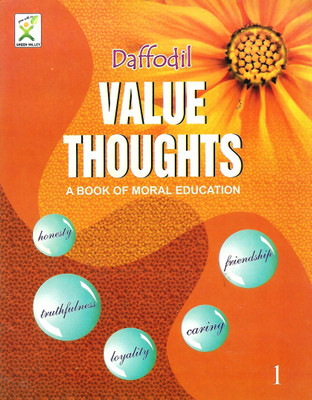 GREEN VALLEY PUBLICATION DAFFODIL VALUE THOUGHTS (A BOOK OF MORAL EDUCATION) CLASS 1(English, Paperback, SHEEBA PAUL)
