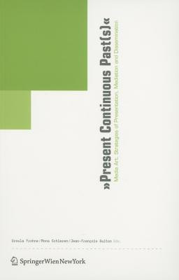 Present Continuous Past(s)(English, Paperback, unknown)