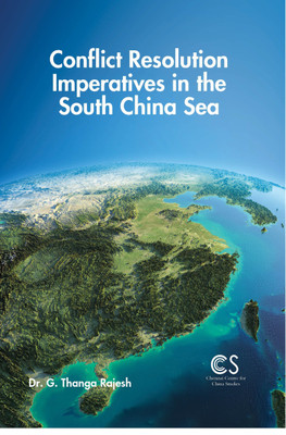 Conflict Resolution Imperatives in the South China Sea(English, Paperback, Rajesh G Thanga)