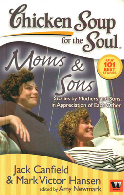Chicken Soup for the Soul Moms and Sons(English, Paperback, Canfield Jack)